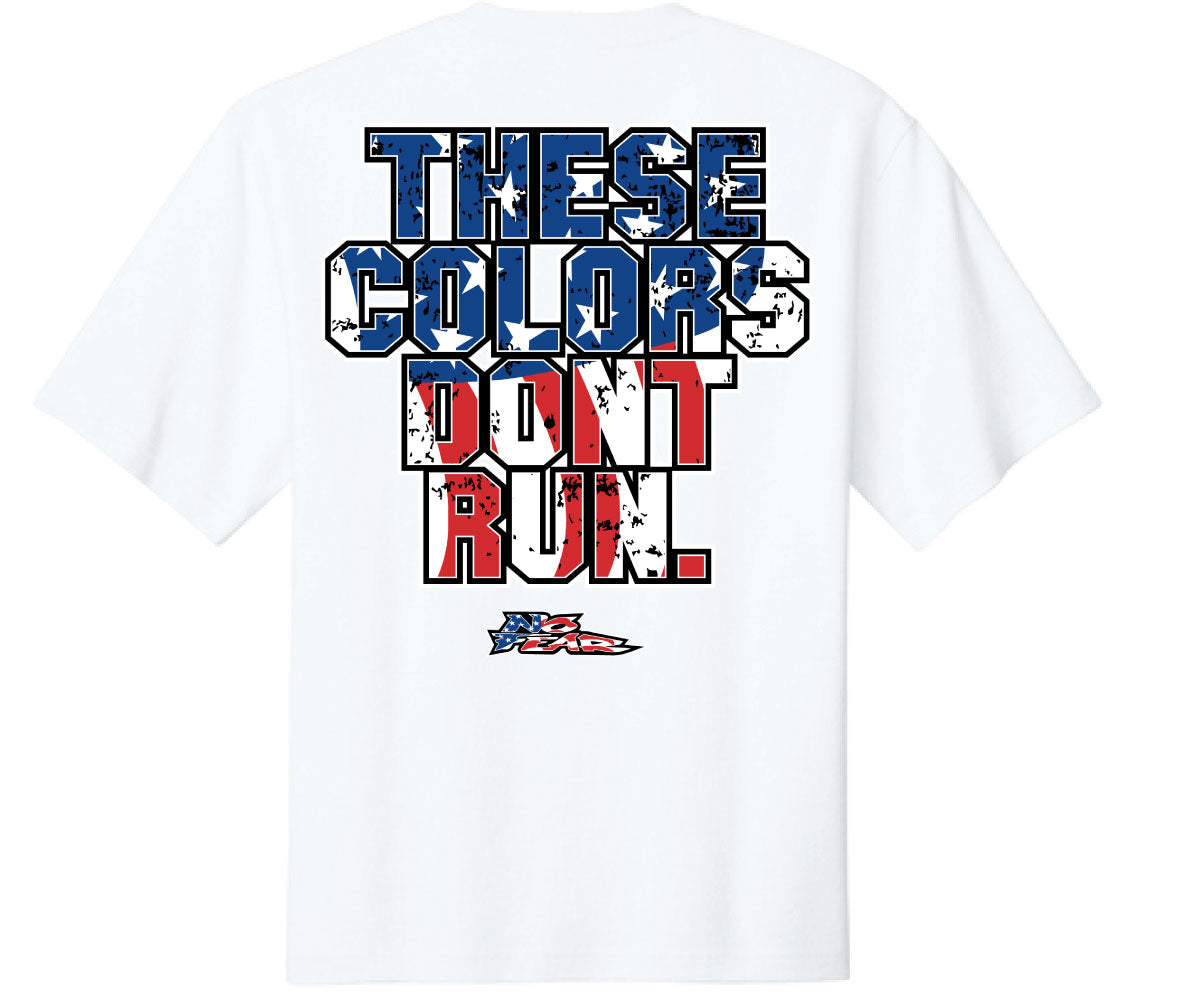 Colors Don't Run - White